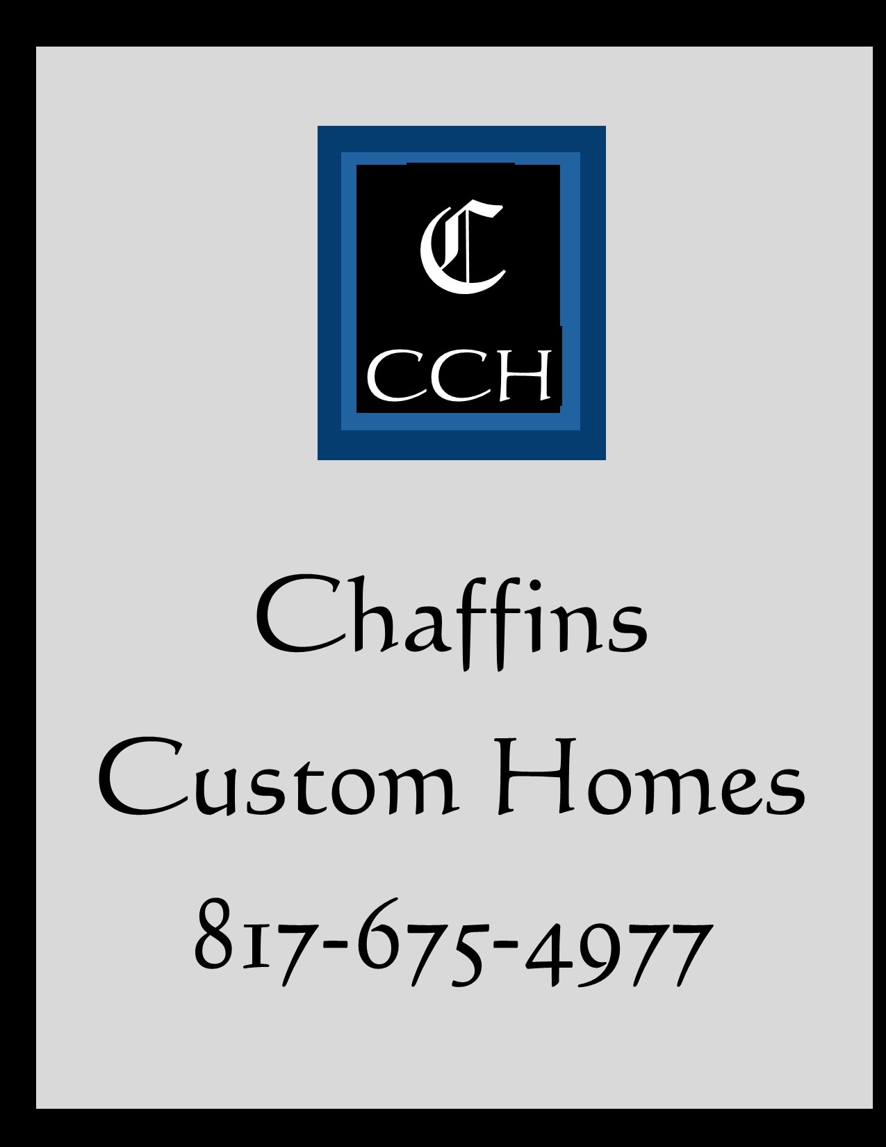 Chaffins Custom Homes