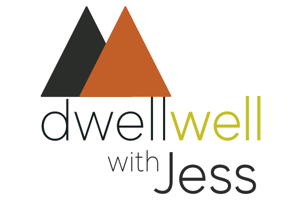 Dwell Well with Jess