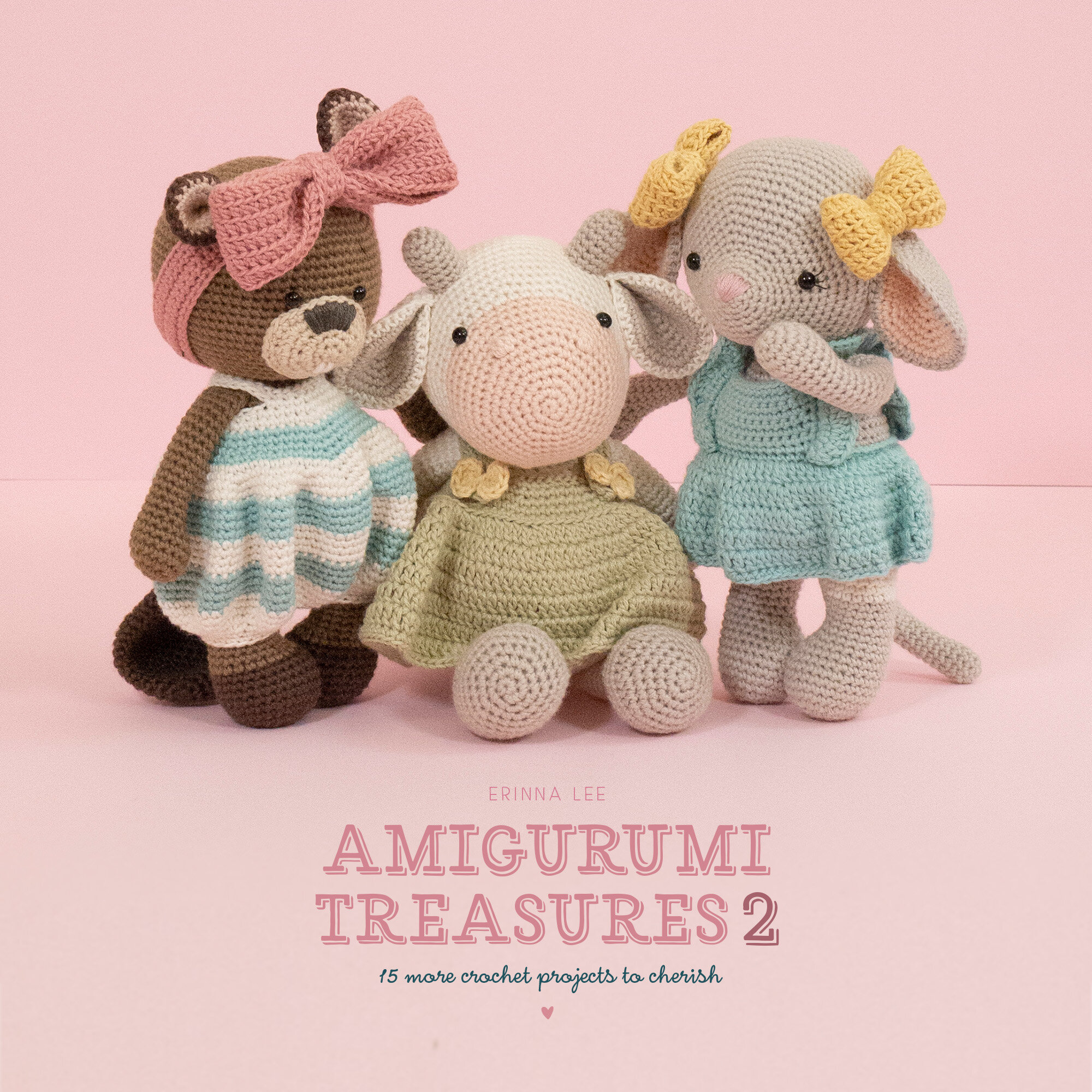 Amigurumi Treasures 2: 15 More Crochet by Lee, Erinna