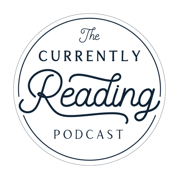 Currently Reading Podcast