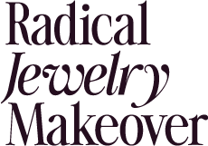Radical Jewelry Makeover