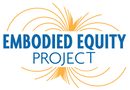 Embodied Equity Project