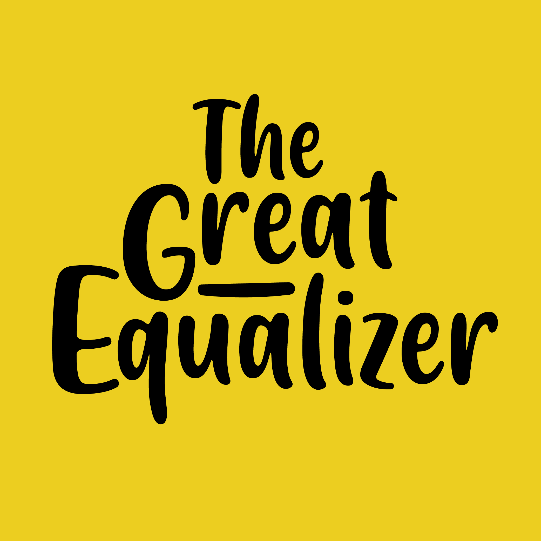 The Great Equalizer