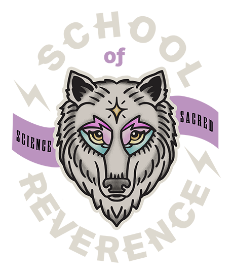 School of Reverence