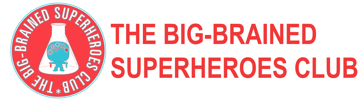 The Big-Brained Superheroes Club