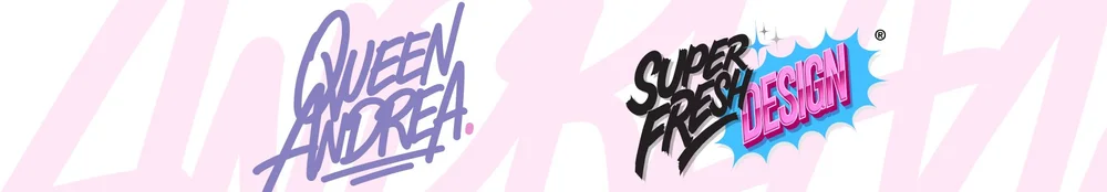 SUPERFRESHDESIGN | QUEEN ANDREA