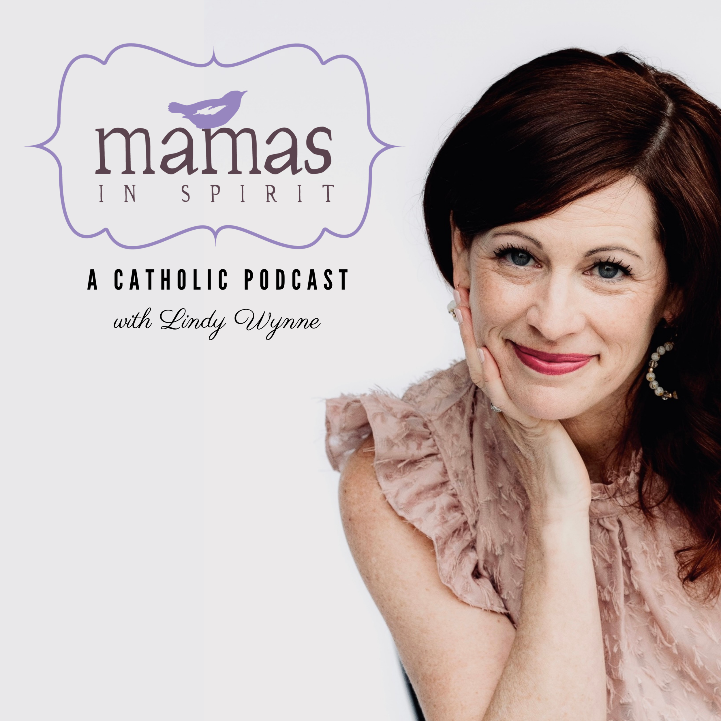 Mamas in Spirit Catholic Podcast and Ministry for Women