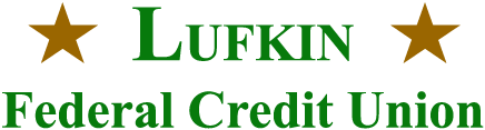 Lufkin Federal Credit Union