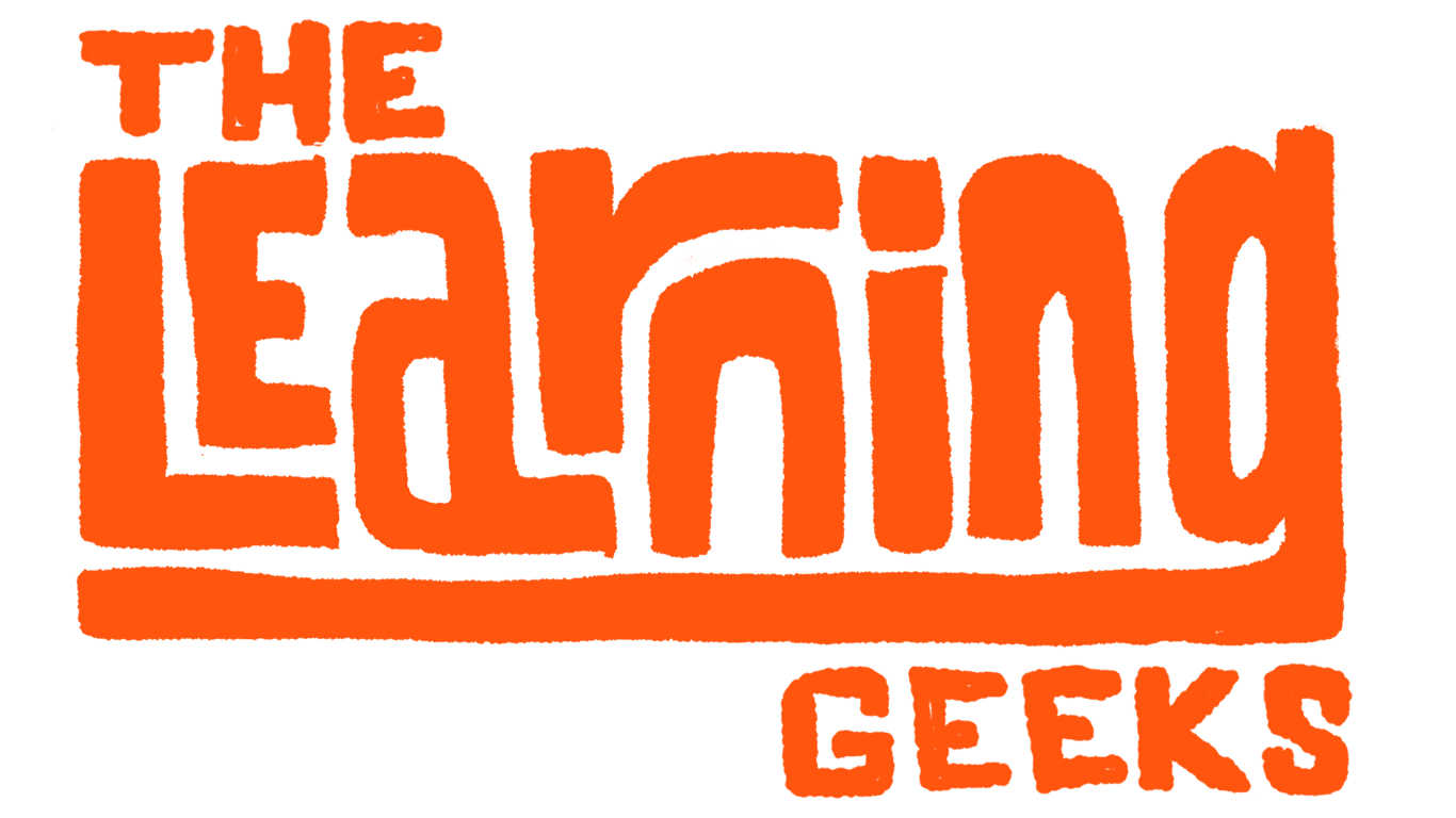 The Learning Geeks Podcast