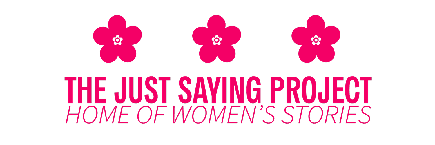 THE JUST SAYING PROJECT