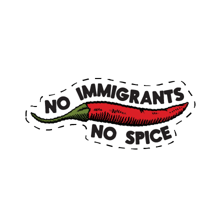 No Immigrants No Spice