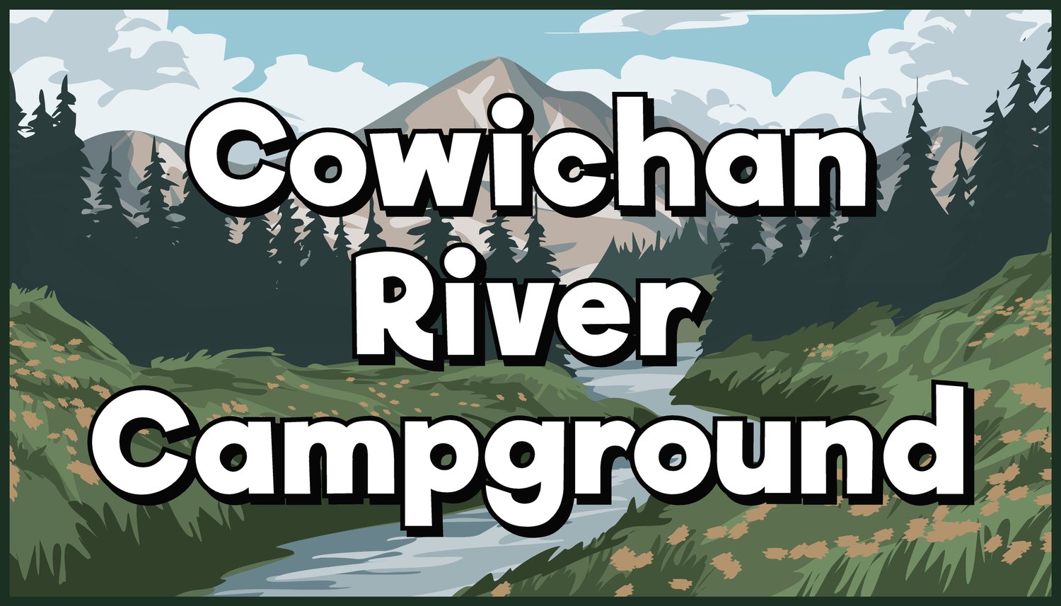 Cowichan River Campground