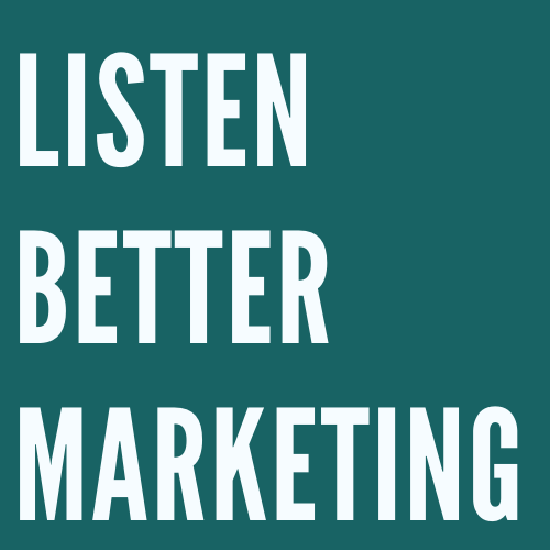 Listen Better Marketing | Toby Goodman