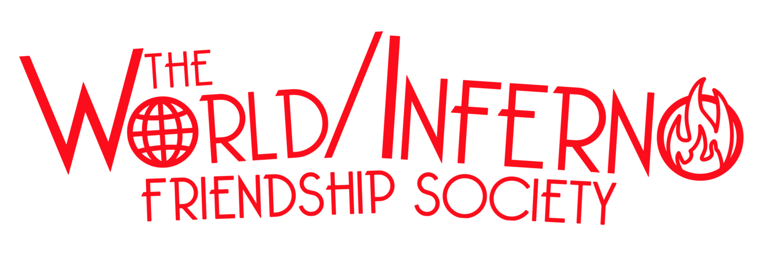 The World/Inferno Friendship Society
