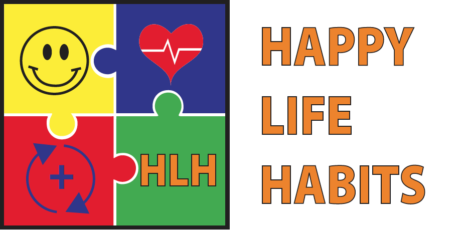 Happy Life Habits