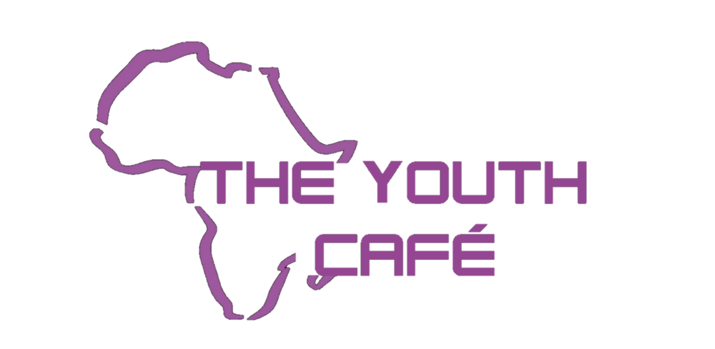 The Youth Cafe | Youth Empowerment in Africa | Creating a Better Future