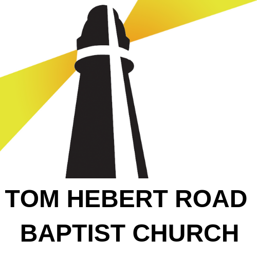Tom Hebert Road Baptist Church