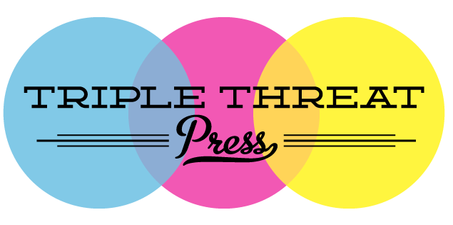 Triple Threat Press