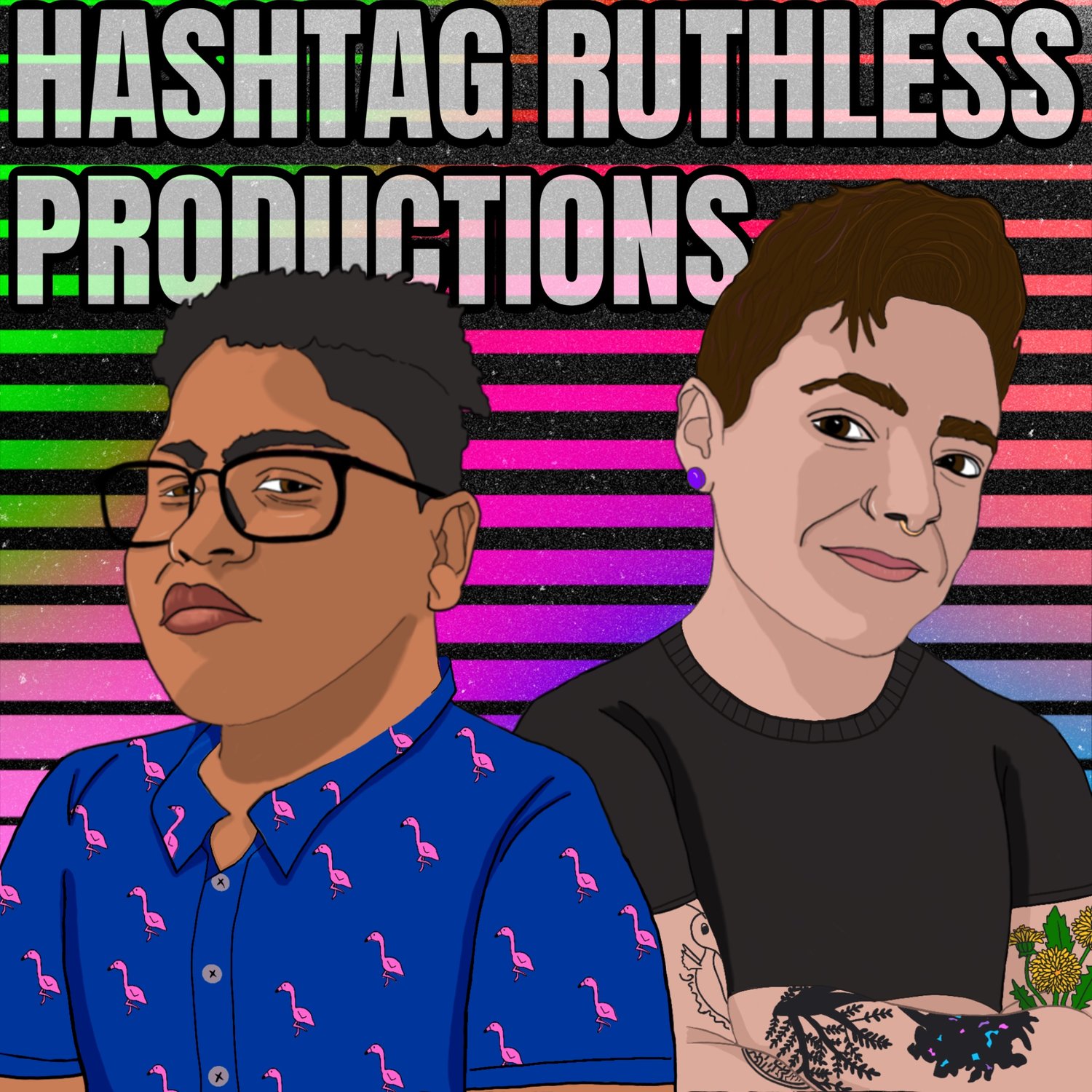 Hashtag Ruthless Productions