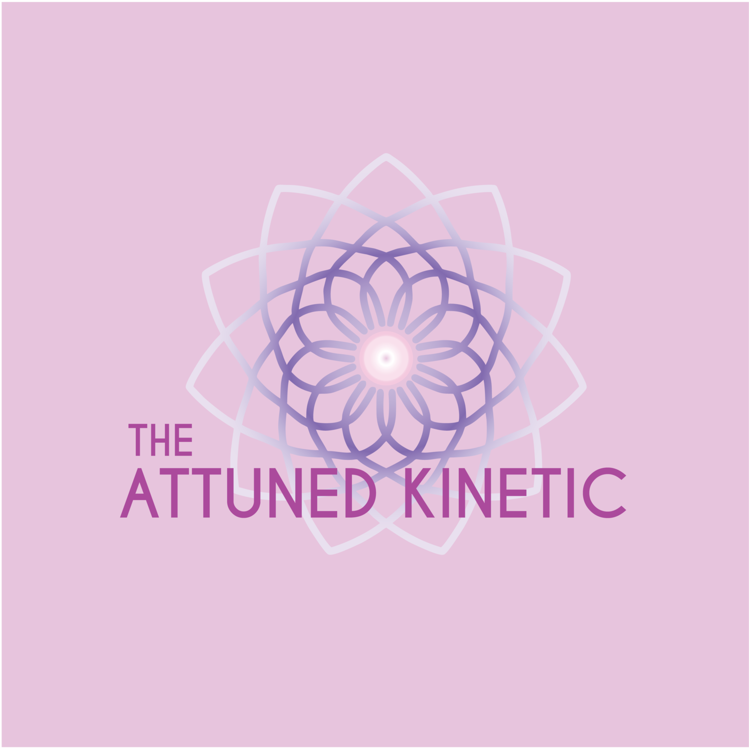 The Attuned Kinetic 