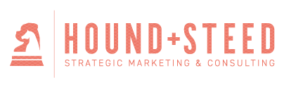 Hound + Steed Strategic Marketing & Consulting