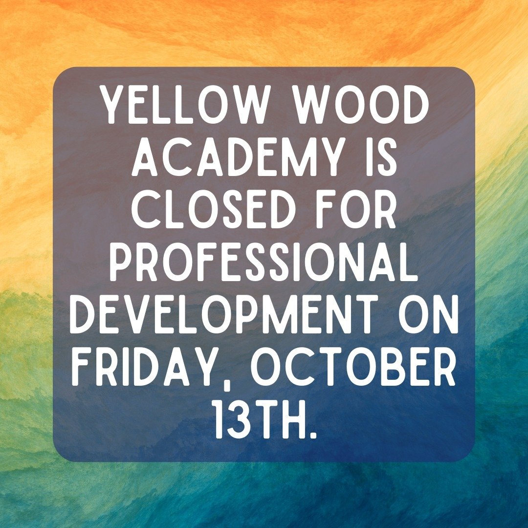 CLOSED | Staff In-Service
Friday, October 13th

YWA will be closed due to staff in-service. Professional development enhances our instructional skills, 为大发体育提供最新的教学技术和策略，以提高学生的学习效果