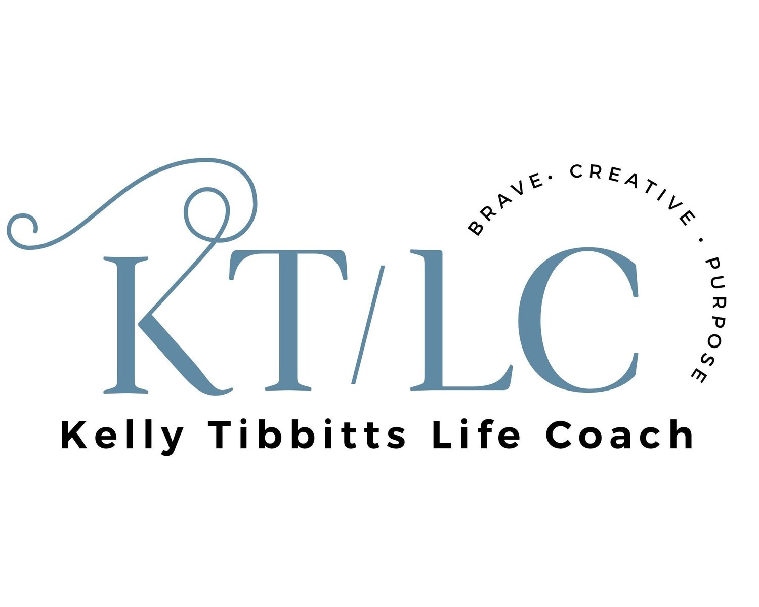 Kelly Tibbitts  Life Coach