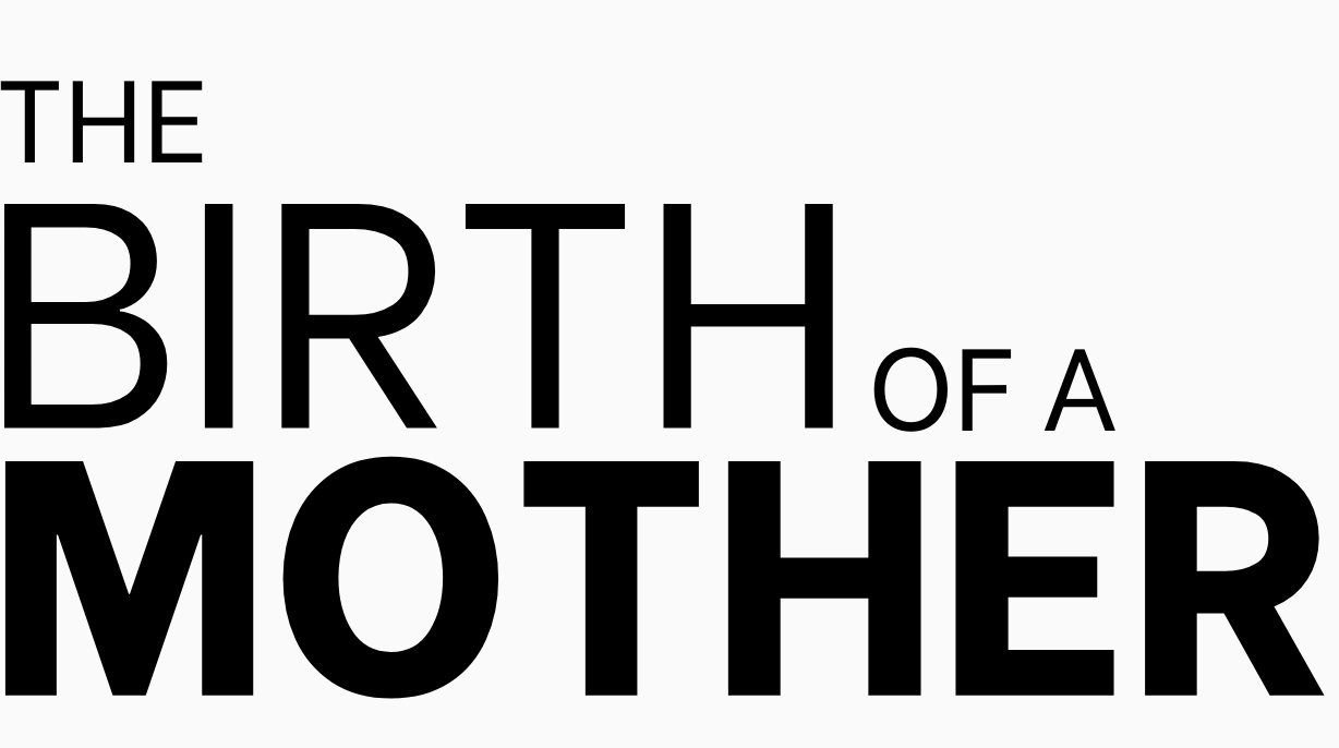 The Birth of a Mother Podcast