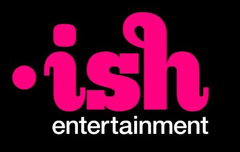 Ish Entertainment