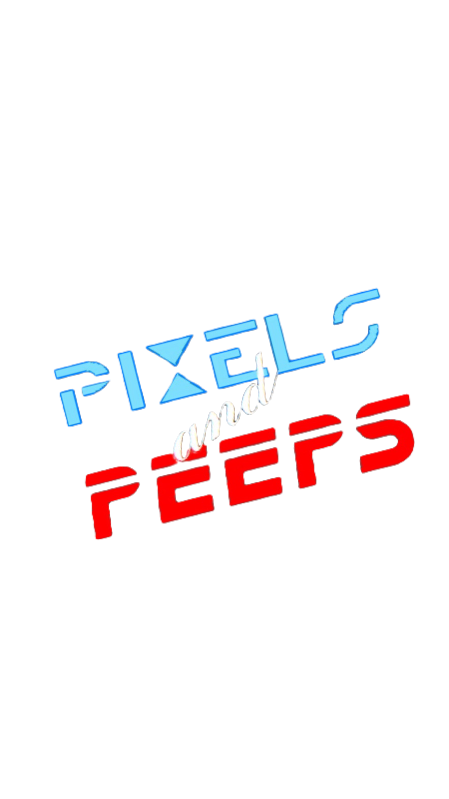 Pixels and Peeps