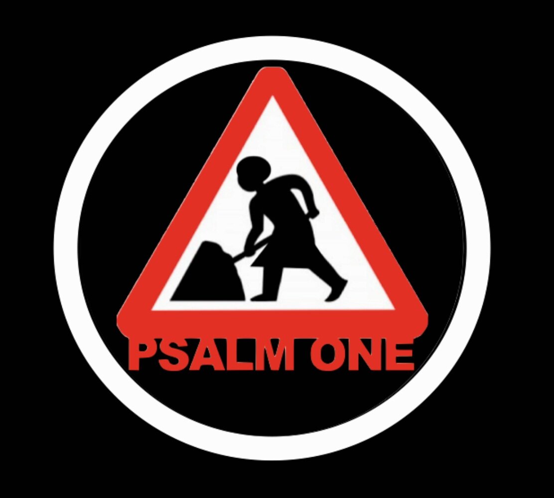 PSALM ONE