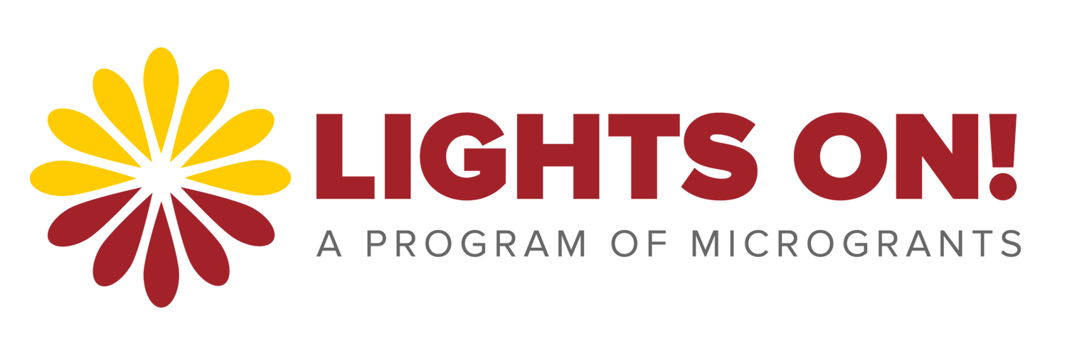 Lights On! | An Innovative Program of MicroGrants