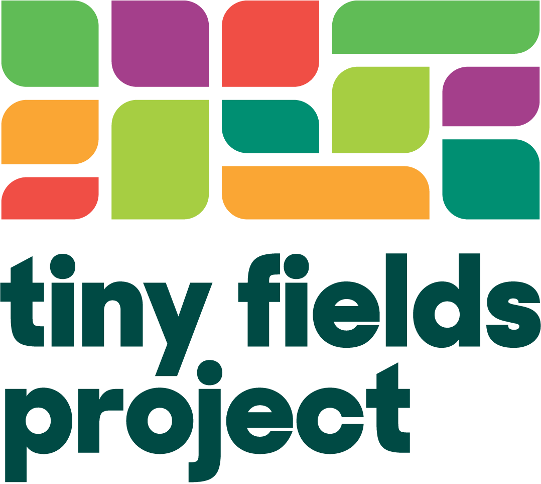 Tiny Fields Project