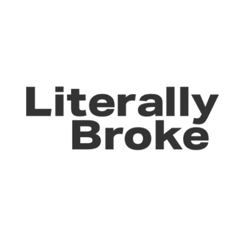 Literally Broke | Personal Finance 