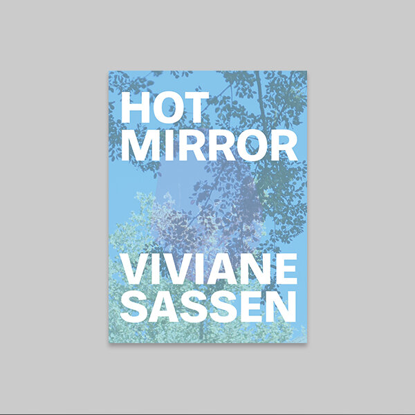 Viviane Sassen - Hot Mirror — ARTIBOOKS