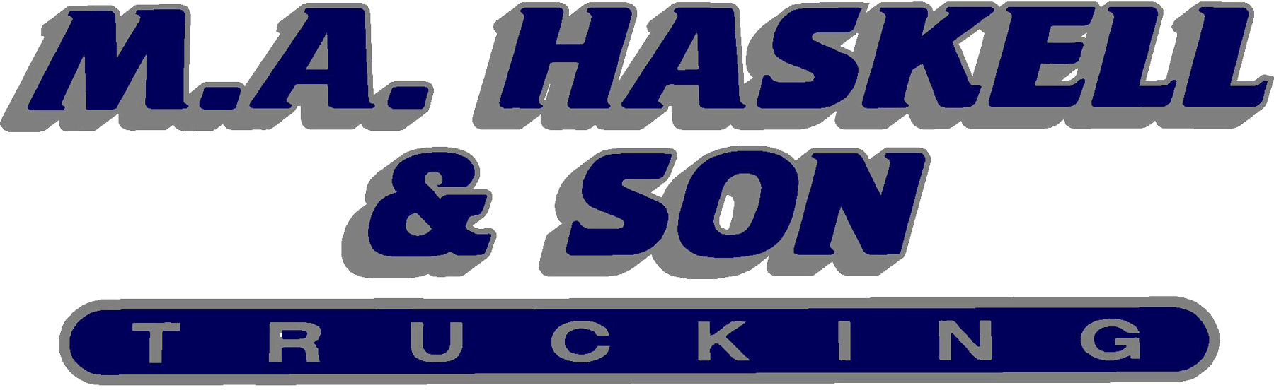 M.A. Haskell &amp; Sons Trucking