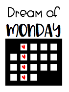 Dream of Monday