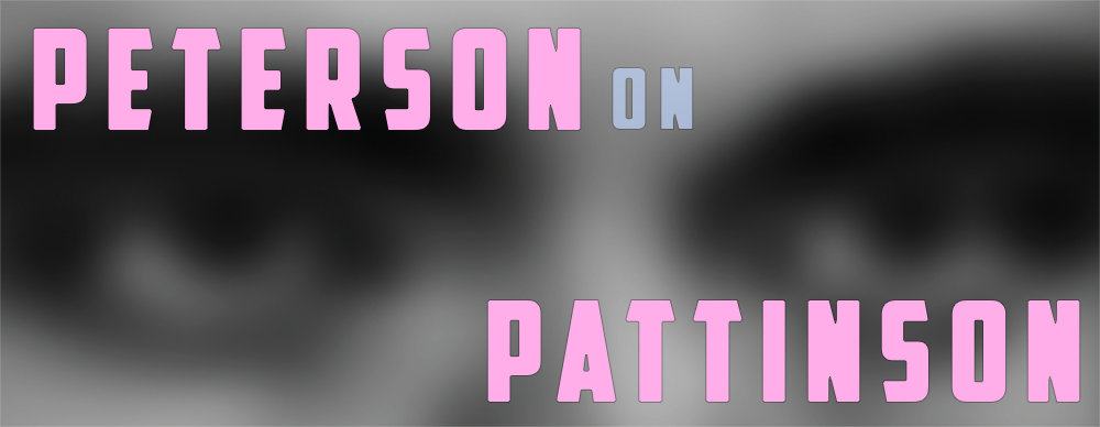 Peterson On Pattinson