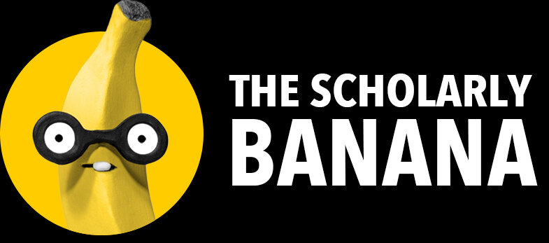 The Scholarly Banana