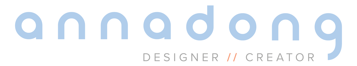 A N N A  D O N G   |   designer + creator