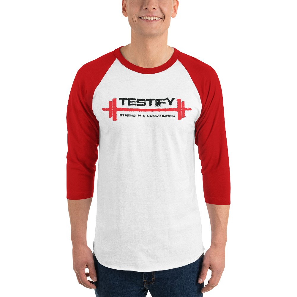 3/4 Sleeve Raglan Shirt — Testify Strength & Conditioning