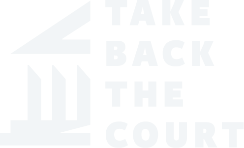 Take Back the Court
