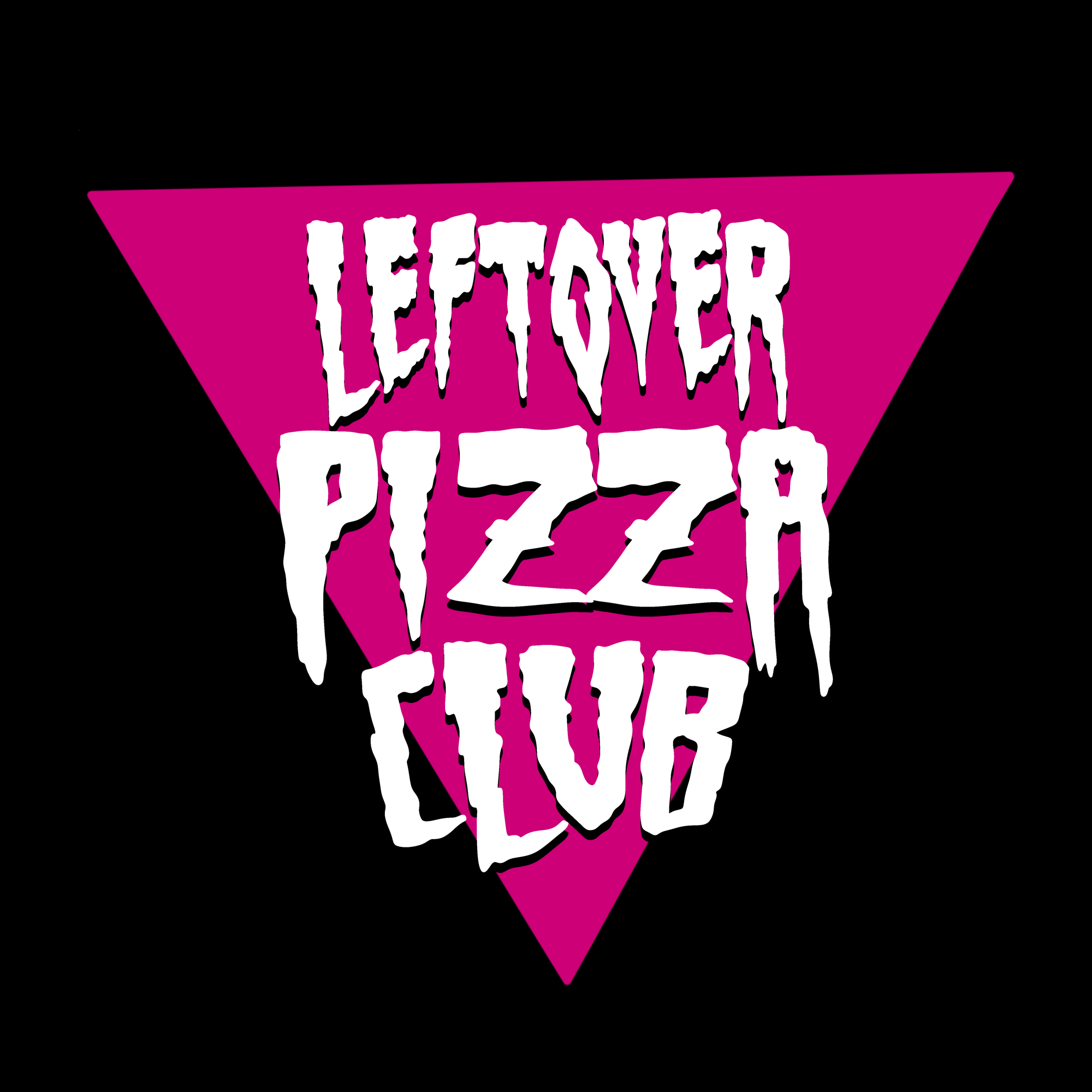 Leftover Pizza Club