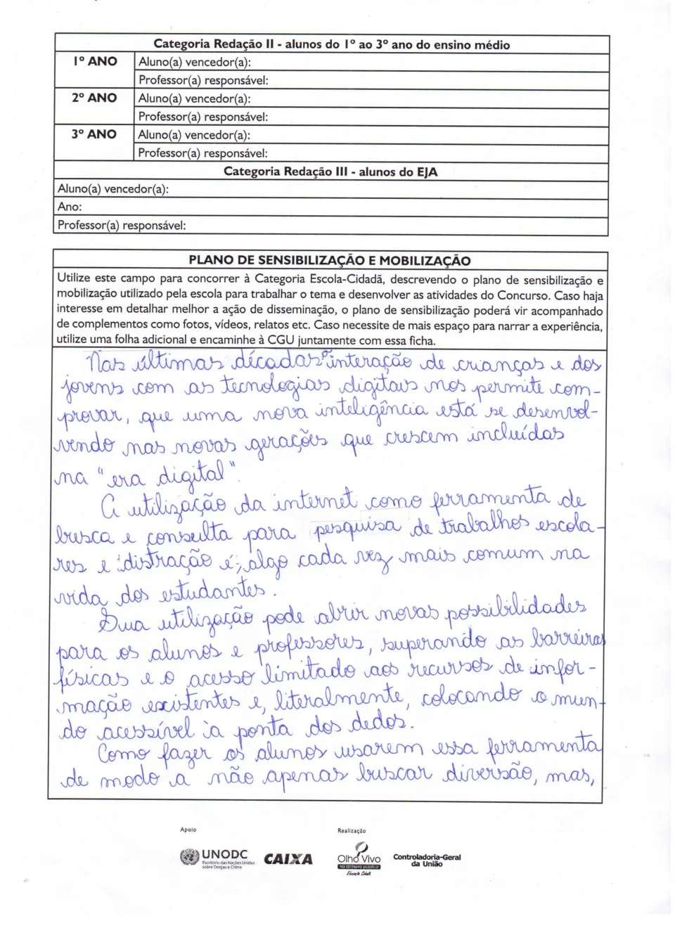 Aluna Maria Luiza 6ºA- Ganhou em 2º lugar redação concurso CGU- Nível Brasil