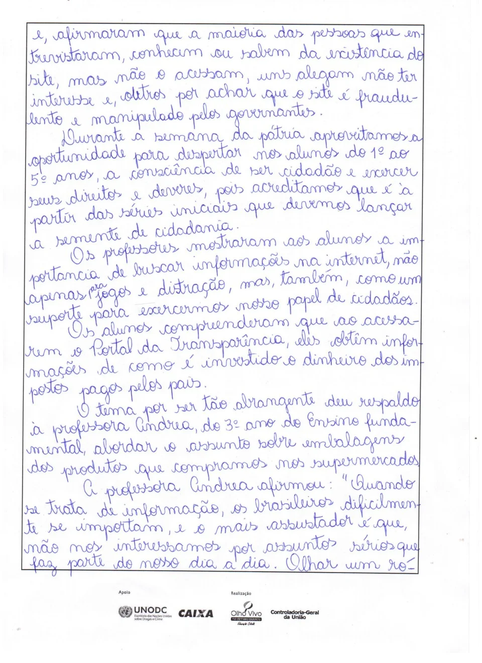 Aluna Maria Luiza 6ºA- Ganhou em 2º lugar redação concurso CGU- Nível Brasil