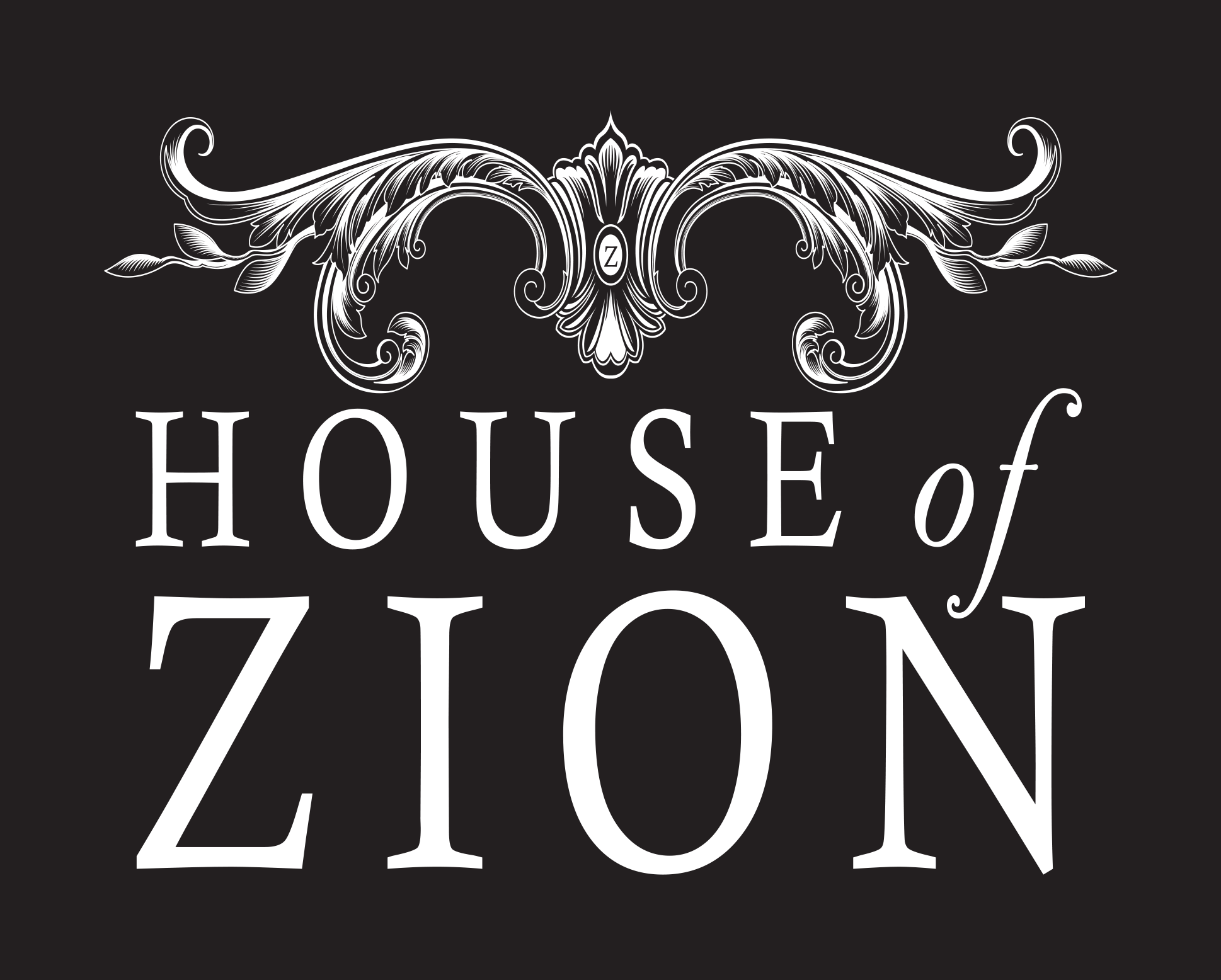 HOUSE OF ZION
