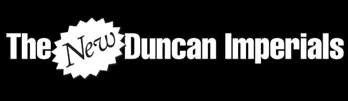 The New Duncan Imperials