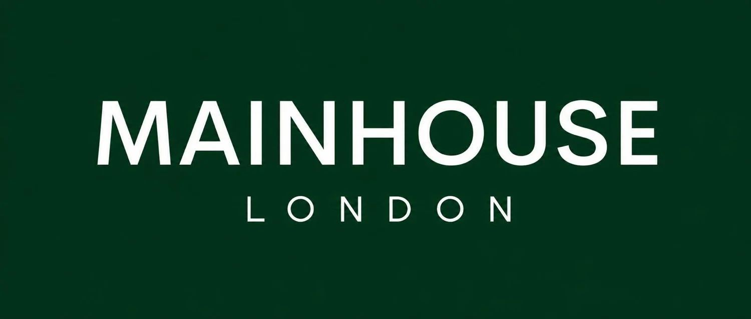 Mainhouse London