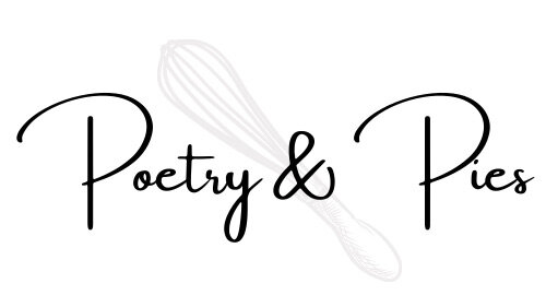 Poetry &amp; Pies