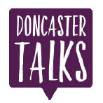 Doncaster Talks